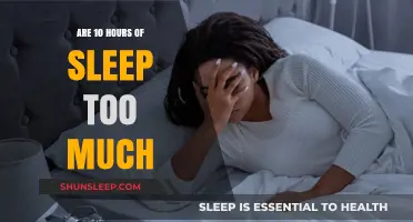 Is 10 Hours of Sleep Too Much? Unraveling the Myths and Facts