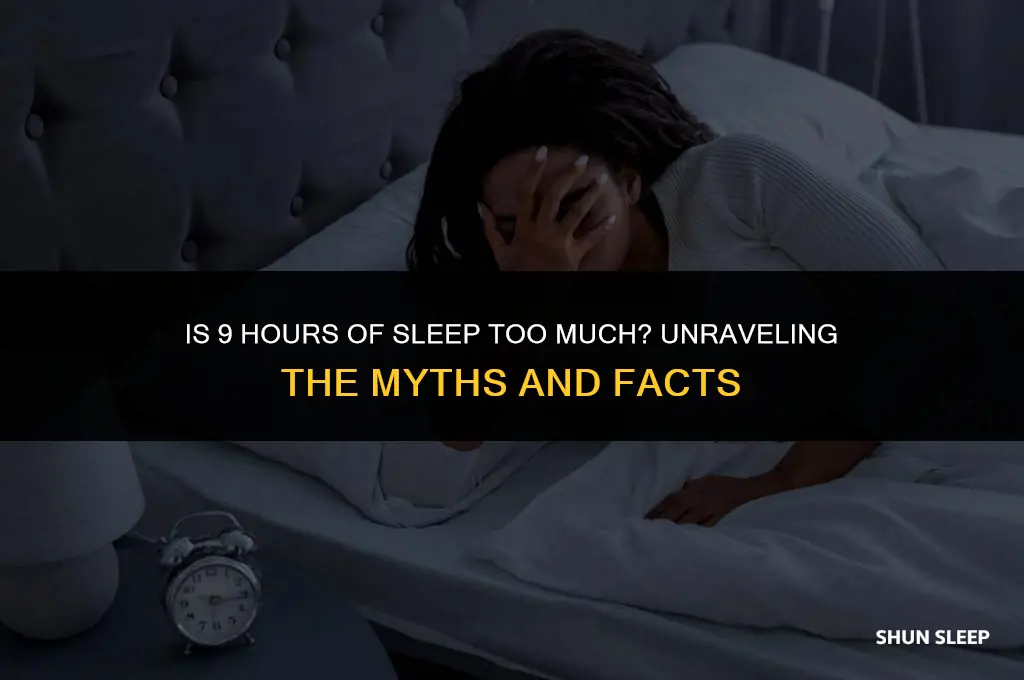 are 9 hours of sleep too much
