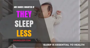 Do Babies Who Sleep Less Exhibit Higher Intelligence?