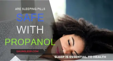 Sleeping Pills and Propranolol: A Safe Mix?
