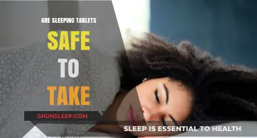 Sleeping Tablets: Safe or Not?
