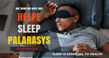 Apps to Aid Sleep Paralysis: Tools for Restful Nights