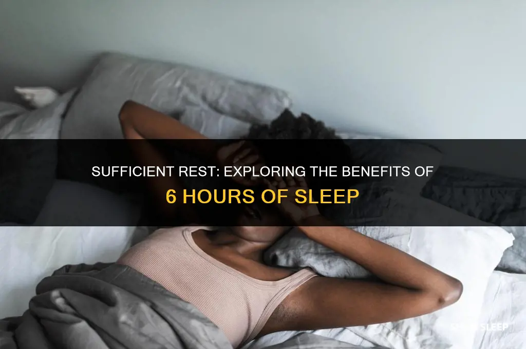 can 6 hours of sleep be enough
