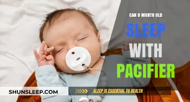 Pacifiers and Sleep: Safe for 9-Month-Olds?