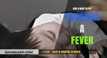 Can Babies Sleep Through Fevers? Understanding Infant Sleep and Illness