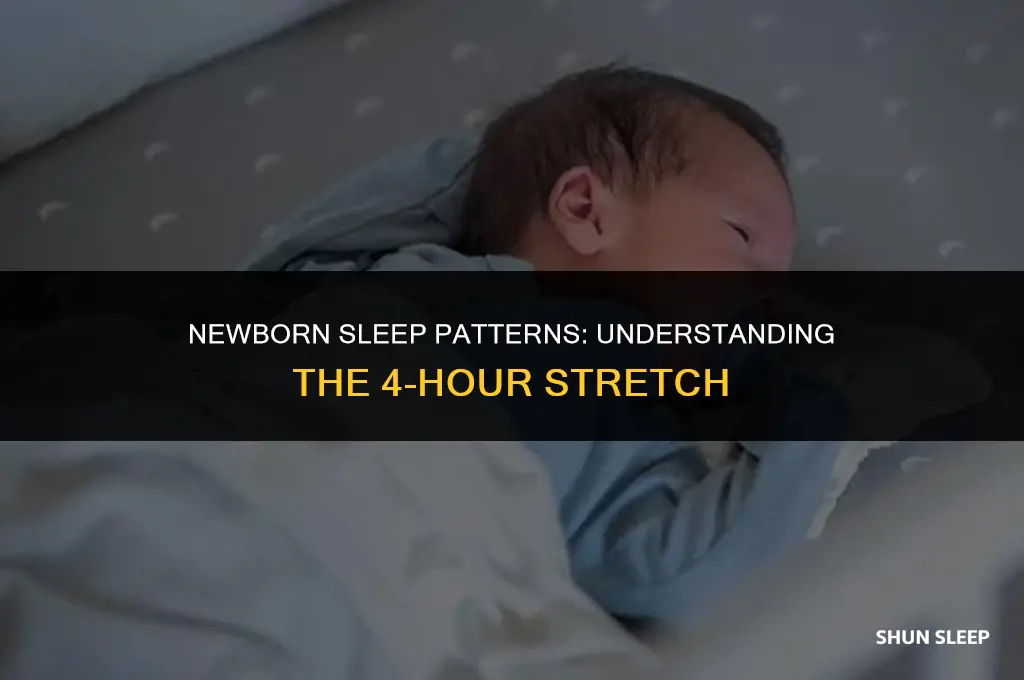 can a newborn sleep 4 hours