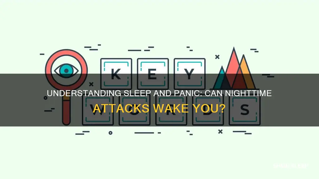 can a panic attack wake you from sleep