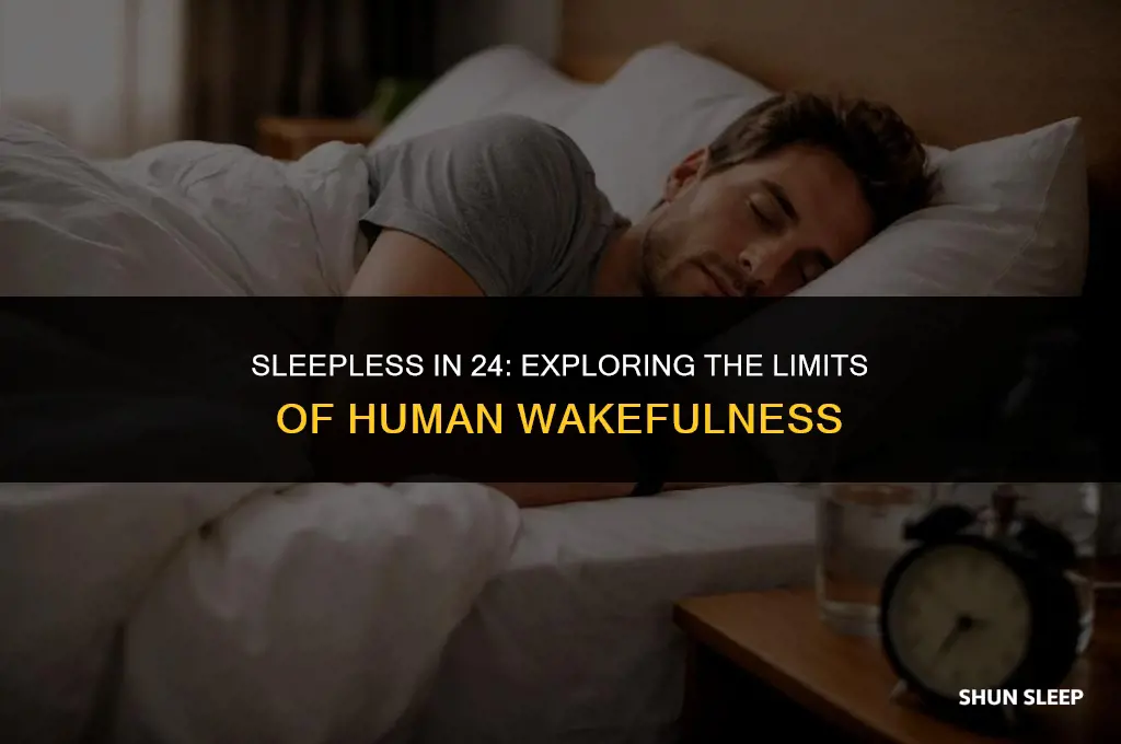 can a person go without sleep for 24 hours