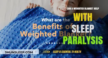 Weighted Blankets and Sleep Paralysis: A Potential Solution for Relief