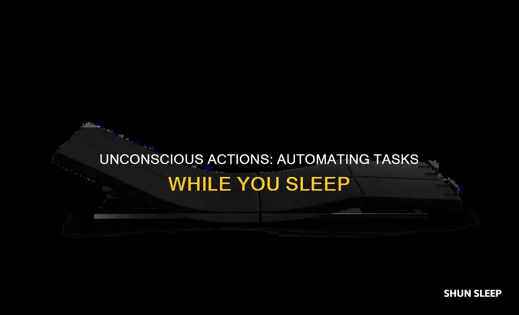 can automatic actions be done while sleeping