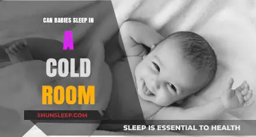 Can Babies Sleep in a Cold Room? Expert Tips for Safe Slumber
