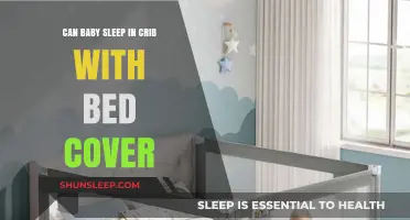 Is It Safe for Babies to Sleep in Cribs with Bed Covers?