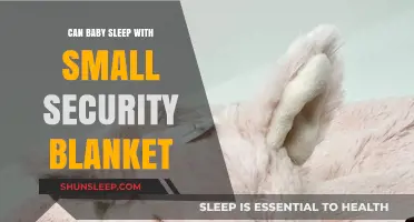 Is It Safe for Babies to Sleep with a Security Blanket?