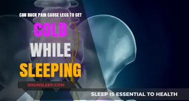 Back Pain and Cold Legs: Unraveling the Sleep Connection