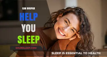Can Buspar Improve Sleep Quality? Exploring Its Effects and Benefits
