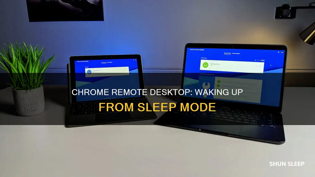 can chrome remote desktop wake from sleep