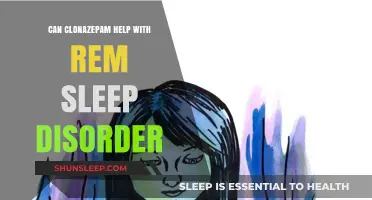 Clonazepam and REM Sleep Disorder: Potential Benefits and Risks