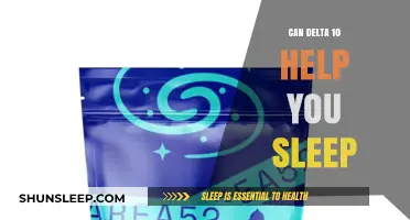 Delta 10 for Sleep: Exploring Its Potential Benefits and Effects