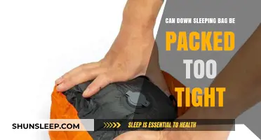 How Tight is Too Tight for Down Sleeping Bags?
