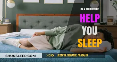 Duloxetine and Sleep: Can It Improve Your Rest Quality?