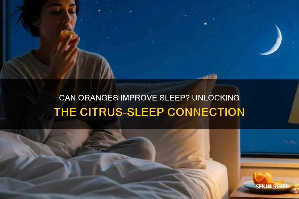 can eating an orange help you sleep