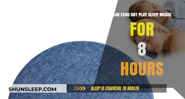 Echo Dot's 8-Hour Sleep Music: A Comprehensive Guide