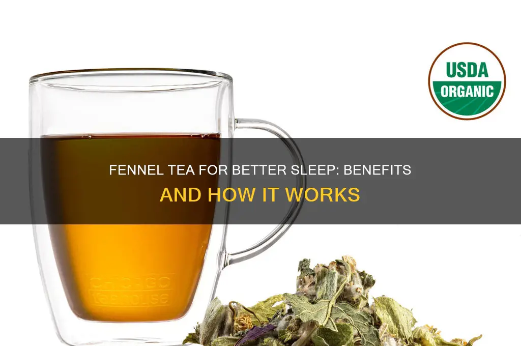 can fennel tea help you sleep