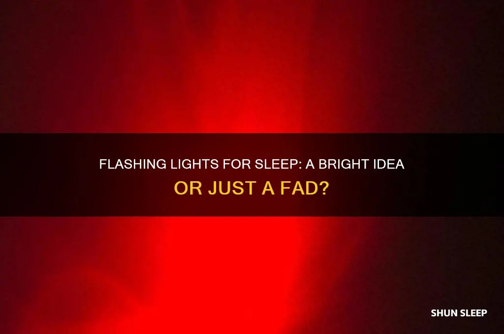 can flashing lights help sleeping