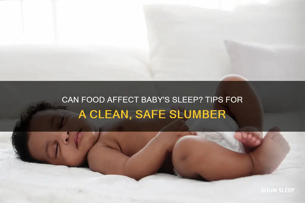 can food get on my baby while sleeping