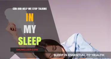 Can God Help Me Stop Talking in My Sleep?