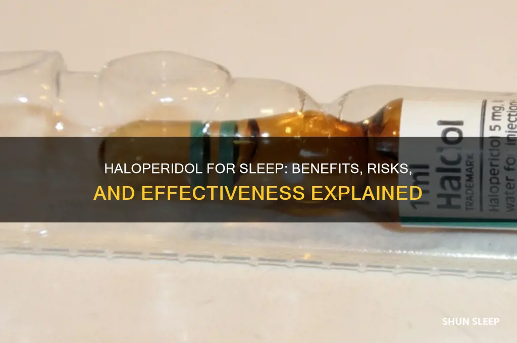 can haloperidol help you sleep