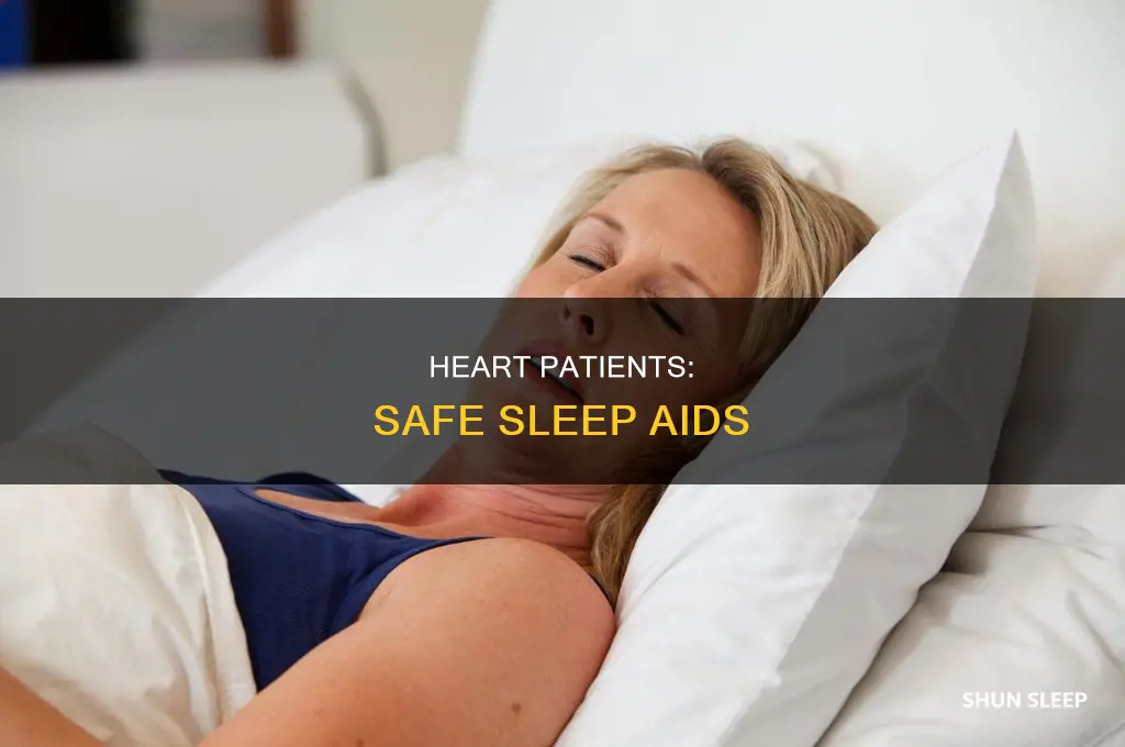 can heart patients take sleeping pills