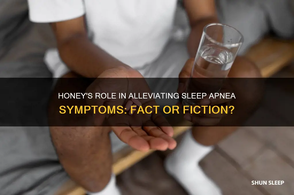 can honey help sleep apnea