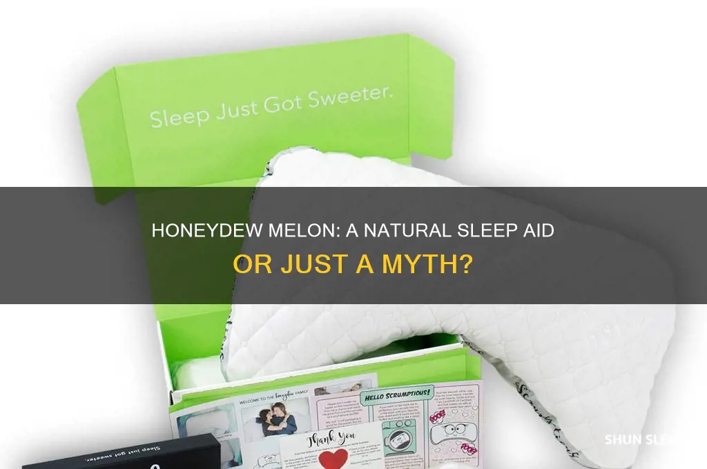 can honeydew melon help you sleep