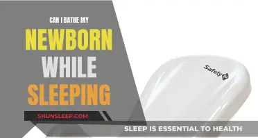 Should You Bathe Your Sleeping Newborn?