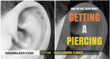 Can You Be Put to Sleep During a Piercing Procedure?