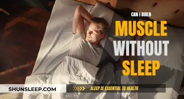 Building Muscle Without Sleep: Is It Possible?