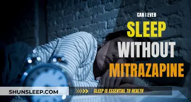 Mitrazapine-Free Sleep: Is it Possible?