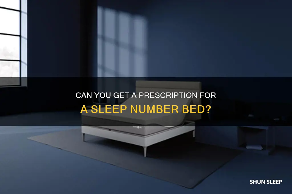 can i get a prescription for a sleep number bed