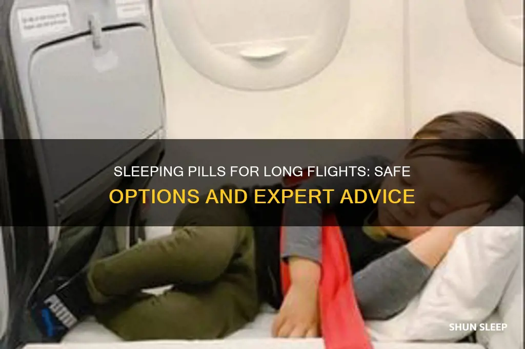 can i get a sleeping pill for a long flight