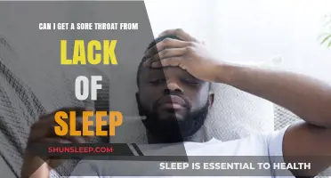 Lack of Sleep and Sore Throats: Uncovering the Surprising Connection