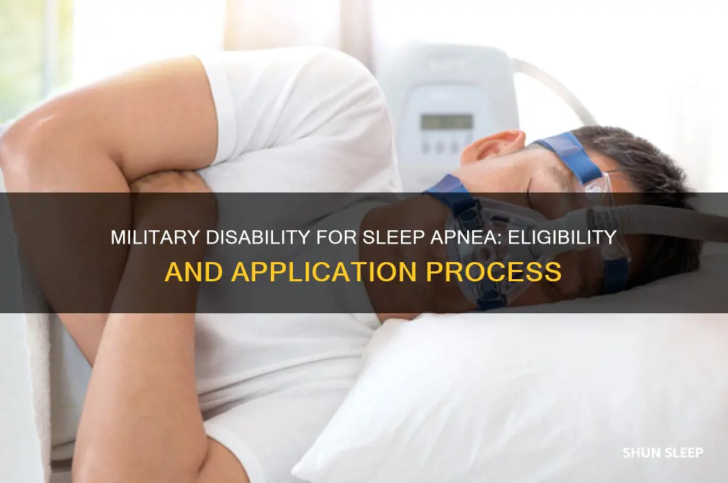 can i get military disability for sleep apnea