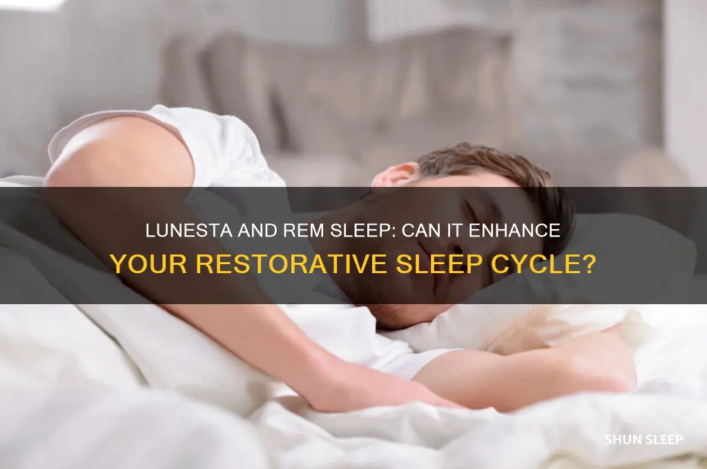 can i get rem sleep with lunesta