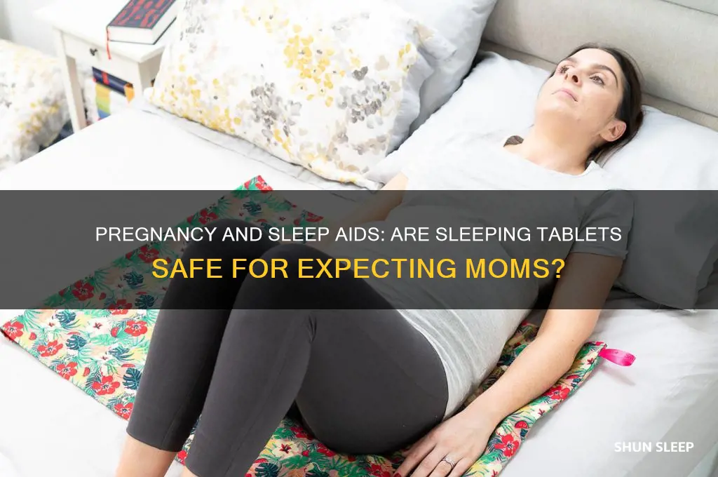can i get sleeping tablets while pregnant
