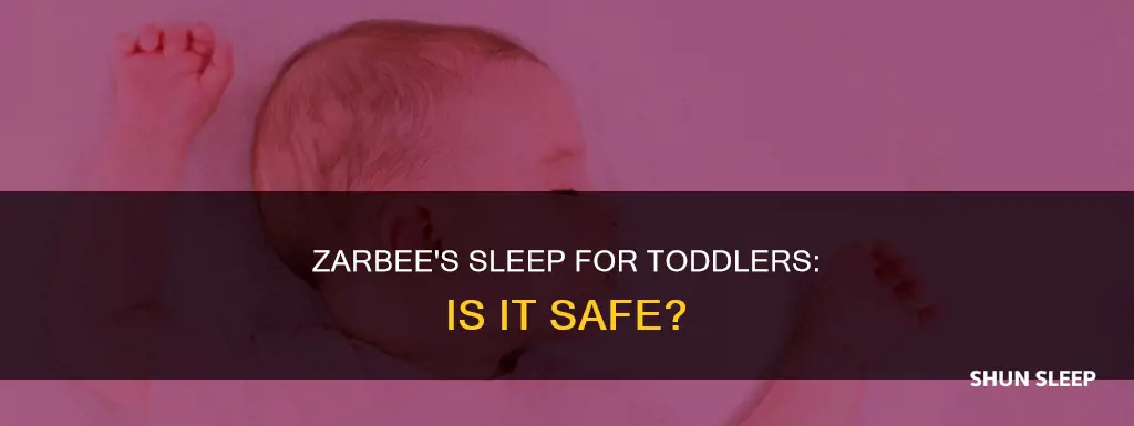 can i give my 2 year old zarbee