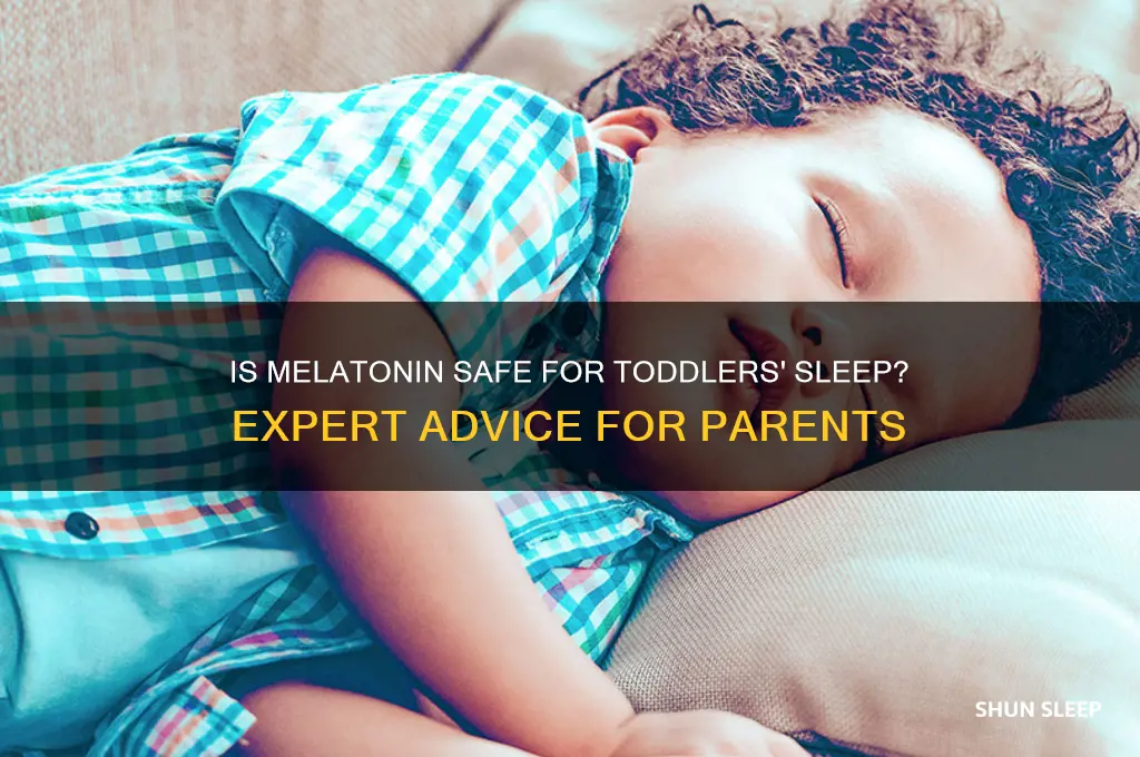 can i give my toddler melatonin to help him sleep