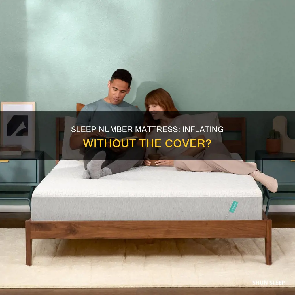 can i inflate the sleep number mattress without the cover