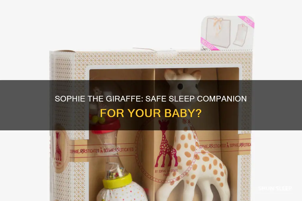 can i let my baby sleep with sophie