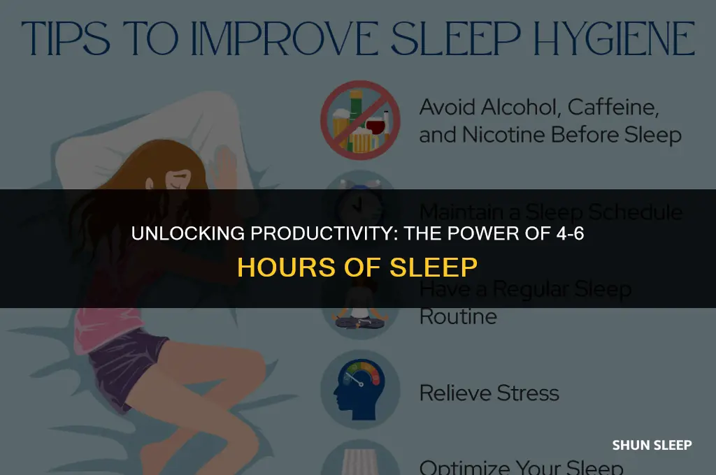 can i practice on getting 4-6 hours of sleep