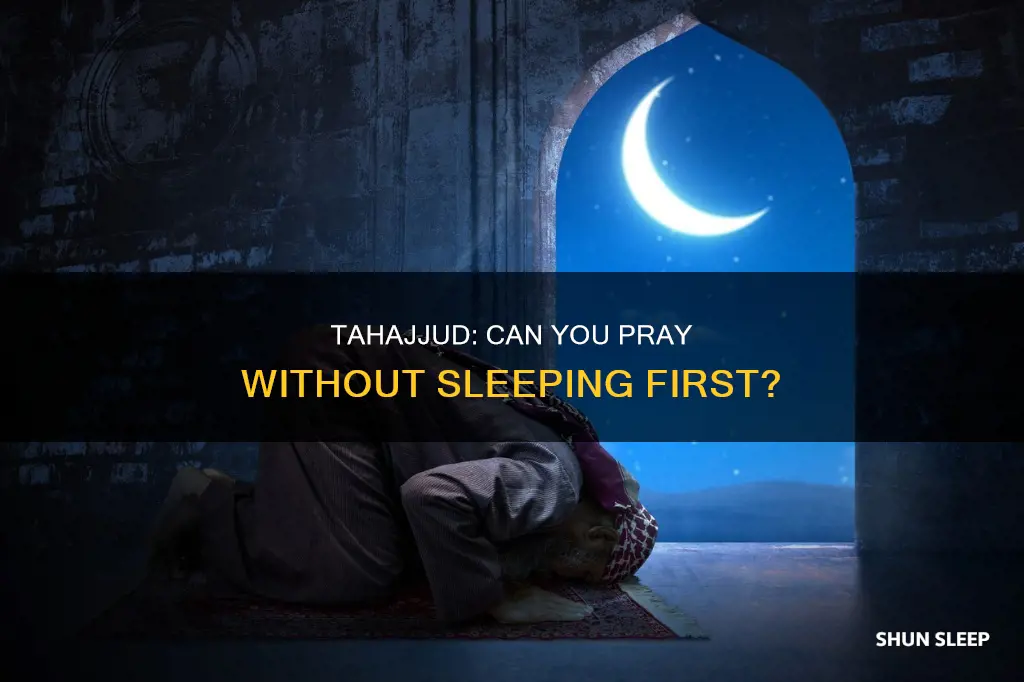can i read tahajjud without sleeping